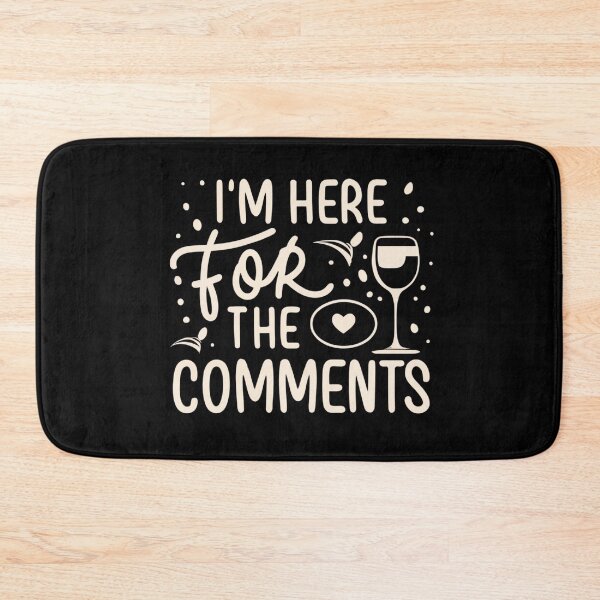 Item preview, I'm here for the comments designed and sold by TrendyPalette.