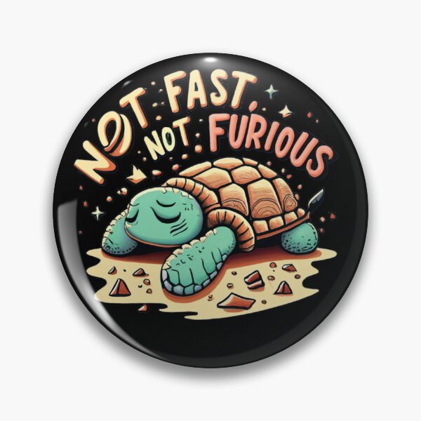 Artikelvorschau, Not Fast Not Furious entworfen und verkauft von TrendyPalette.