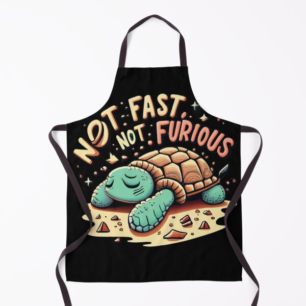 Item preview, Not Fast Not Furious designed and sold by TrendyPalette.