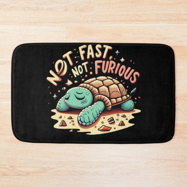 Item preview, Not Fast Not Furious designed and sold by TrendyPalette.