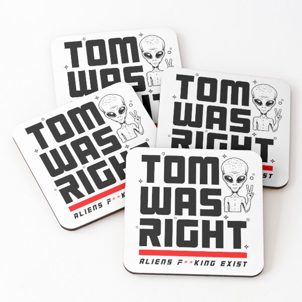 Item preview, Tom Was Right Aliens Exist T-Shirt designed and sold by YouGu.