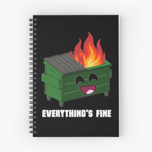 Item preview, Everything's Fine Funny Dumpster Fire  designed and sold by EwelelleDesign.