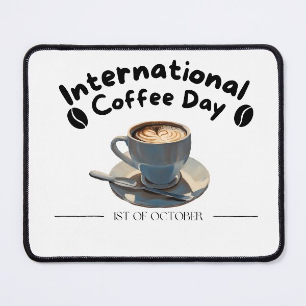 Item preview, International Coffee Day a coffee design designed and sold by Rhmony.