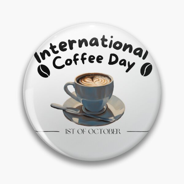 Item preview, International Coffee Day a coffee design designed and sold by Rhmony.