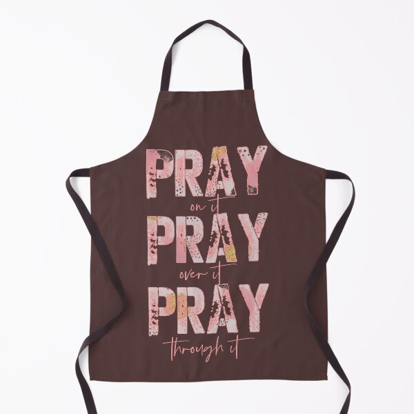 Item preview, Pray On It, Over It, Through It Christian designed and sold by motivateme.