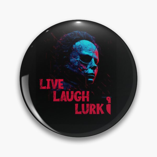 Item preview, Live, Laugh, Lurk: Spooky Horror-Comedy Funny Design designed and sold by loumed.