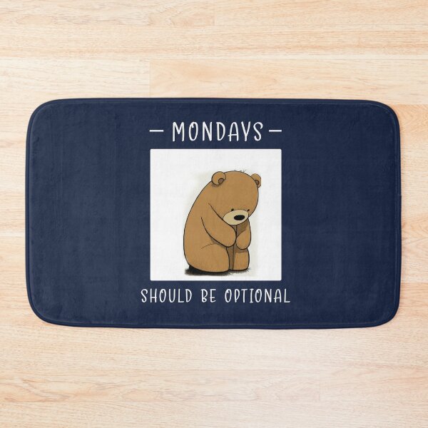 Item preview, Mondays Should Be Optional designed and sold by NaNaSpaceStore.