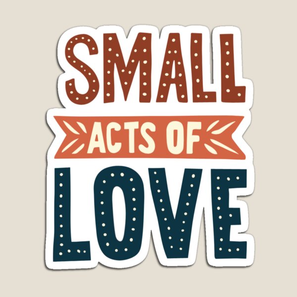 Item preview, Relationships - Small Daily Acts Of Love designed and sold by MrDoze.