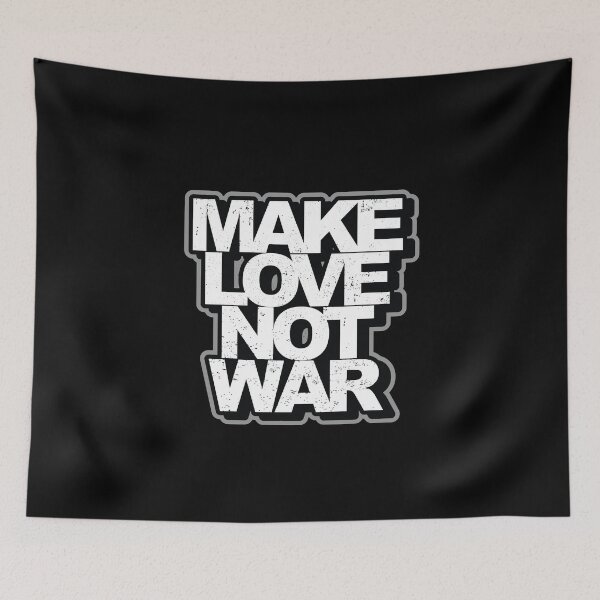 Item preview, Make Love Not War designed and sold by ArtemNovus.
