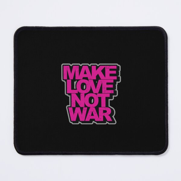 Item preview, Make Love Not War designed and sold by ArtemNovus.