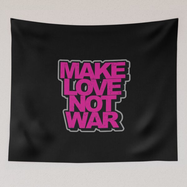 Item preview, Make Love Not War designed and sold by ArtemNovus.