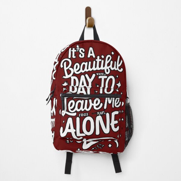 Item preview, It's a Beautiful Day to Leave me Alone | Leave me Alone designed and sold by ZingZone.