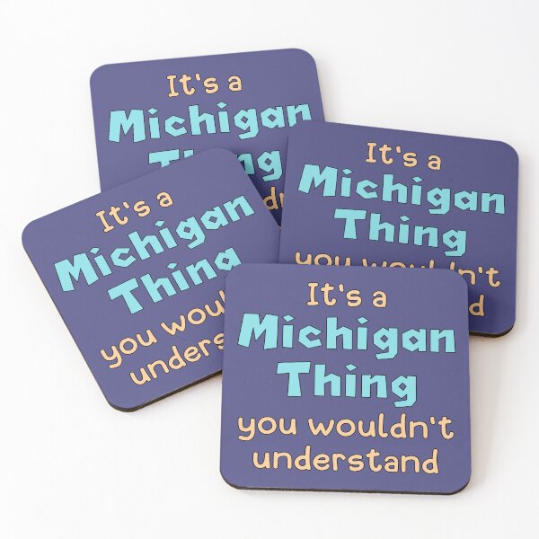 Item preview, It's a Michigan Thing designed and sold by Kathy Kuczek.
