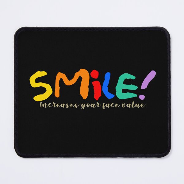 Item preview, Just smile, it increases your face value, life hack designed and sold by NOURLANDART.