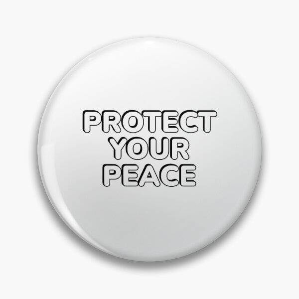 Item preview, Protect Your Peace designed and sold by Inspirationmotivation.