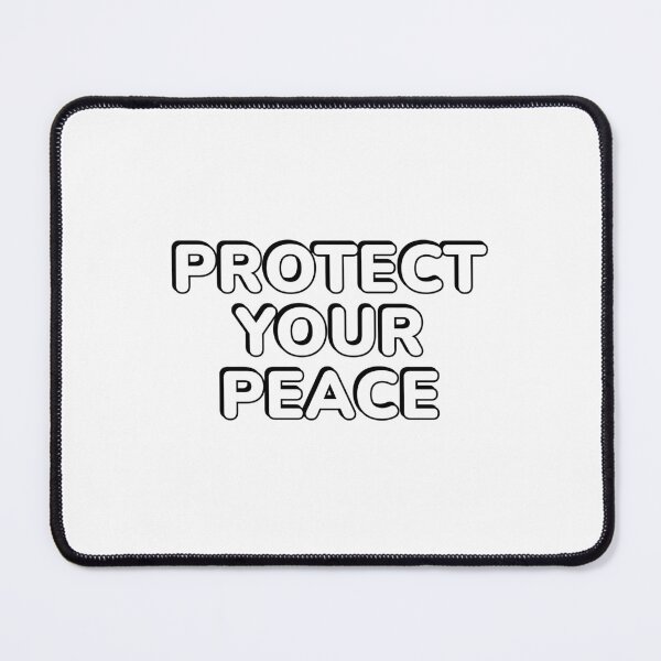 Item preview, Protect Your Peace designed and sold by Inspirationmotivation.