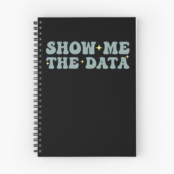 Item preview, Show Me The Data Funny Data Analyst designed and sold by Amineharoni.