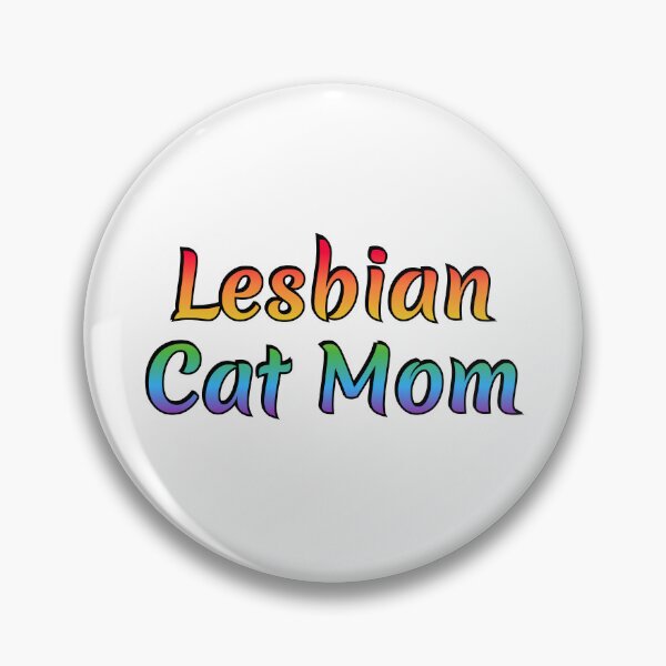 Item preview, Lesbian Cat Mom designed and sold by Inspirationmotivation.
