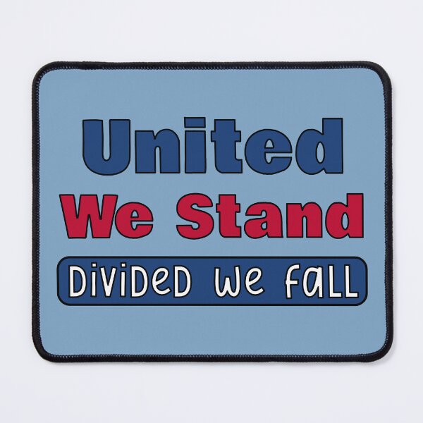 Item preview, United We Stand - Divided We Fall designed and sold by Kathy Kuczek.