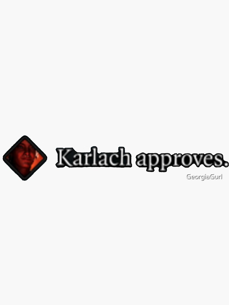 Thumbnail 3 of 3, Sticker, Karlach Approves designed and sold by GeorgiaGurl.