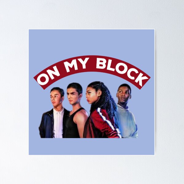 On my block Poster for Sale by vyascreations