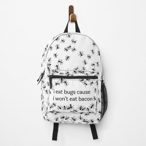 Item preview, I eat bugs cause I won't eat bacon designed and sold by Martina Scott.