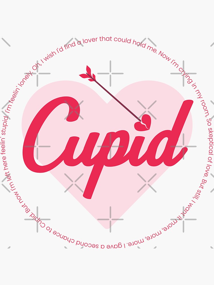 Fifty Fifty - Cupid Lyrics | Sticker