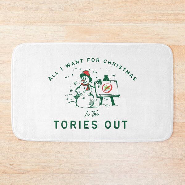 Item preview, All I Want For Christmas Is The Tories Out - UK Politics Funny - Tories Out designed and sold by N44Prints.