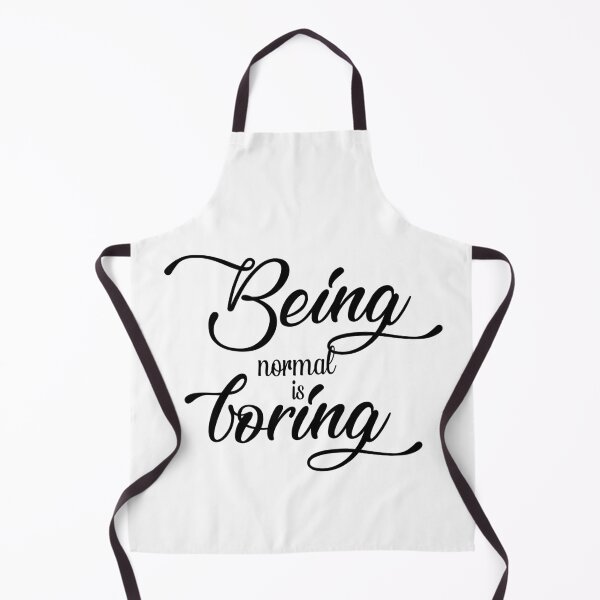 Item preview, Being normal is boring, saying designed and sold by LilianasDesign.