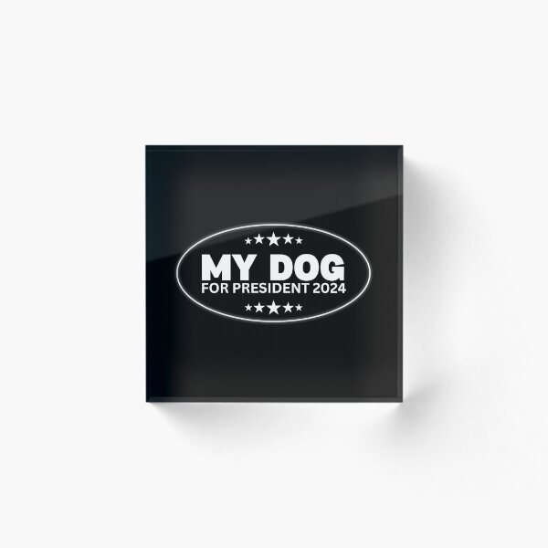 Artikelvorschau, Mein Hund für den Präsidenten 2024 entworfen und verkauft von Heterodoxster.