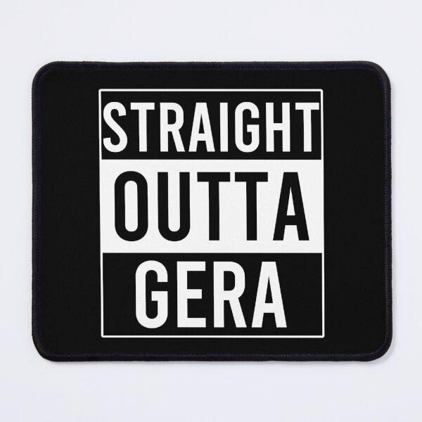 Item preview, Straight Outta Gera designed and sold by Color-Sparkle.