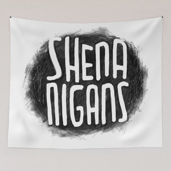 Item preview, Irish Slang: Shenanigans designed and sold by badlydrawnbabe.