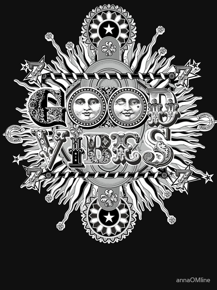 GOOD VIBES >> T-SHIRT , APPAREL, STICKER ,CLOCK, ETC by annaOMline