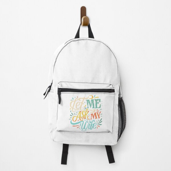 Item preview, Let me ask my wife designed and sold by MAPDDesigns.