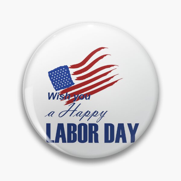 Item preview, Happy Labor Day, Labor Day, federal holiday designed and sold by quanlh.