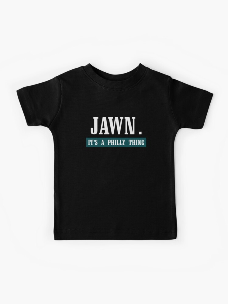 Jawn T Shirt Philly Slang Philadelphia Eagles in 2023