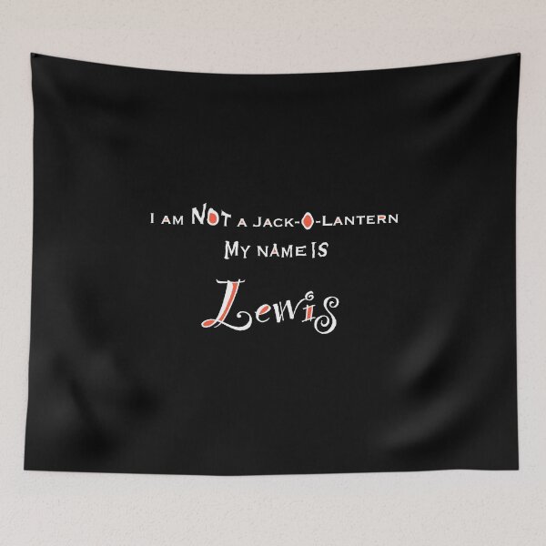 Item preview, My name is Lewis  designed and sold by Lick Deeznuts.