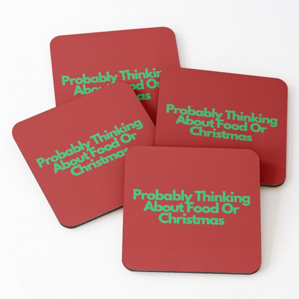 Item preview, Probably Thinking About Food or Christmas designed and sold by SlogansUS.