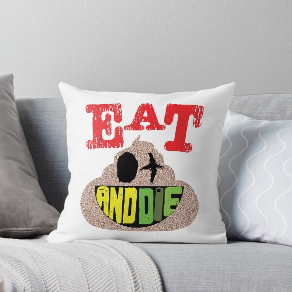 Item preview, Funny Eat Poop and Die designed and sold by pelagio.