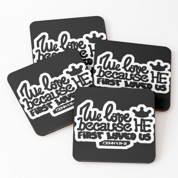 Item preview, We love, because He loved us first.  designed and sold by StiivSonGod.