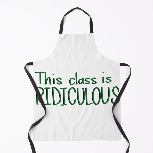 Item preview, “This class is ridiculous” Draco designed and sold by KaylaBT4020.