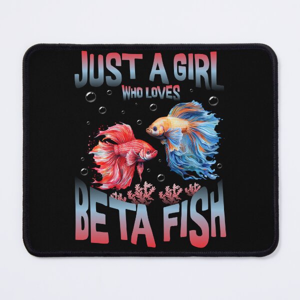 Item preview, Just A Girl Who Loves Beta Fish designed and sold by jbird1979.