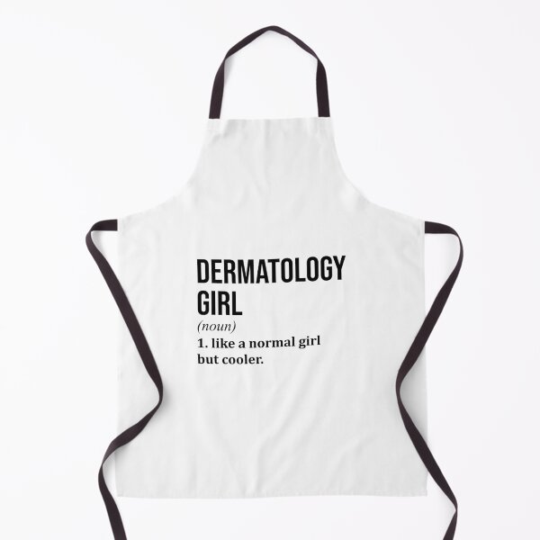 Item preview, Dermatology Girl Definition Dermatologist designed and sold by XCIV.
