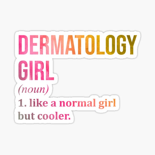 Item preview, Dermatology Girl Definition Dermatologist in Watercolor designed and sold by XCIV.