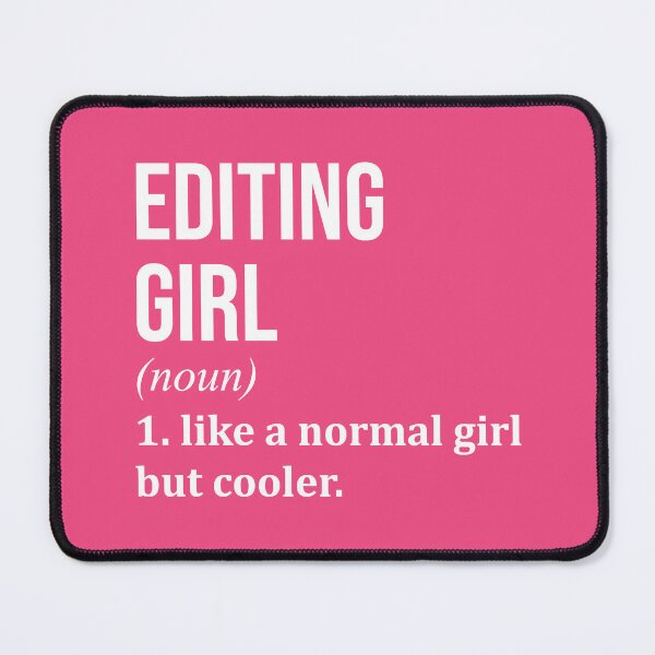 Item preview, Editing Girl Definition Editor for Women designed and sold by XCIV.