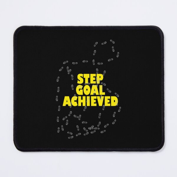 Item preview, Step Goal Achieved Quote: Motivational Art Piece designed and sold by ShubhankarK.