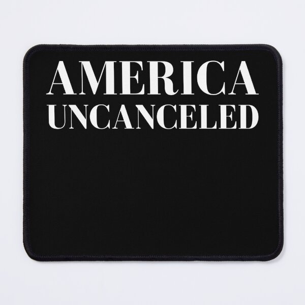 Item preview, America Uncanceled designed and sold by ANNINOART ⭐⭐⭐⭐⭐.