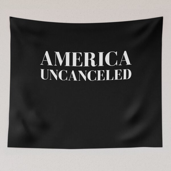 Item preview, America Uncanceled designed and sold by ANNINOART ⭐⭐⭐⭐⭐.