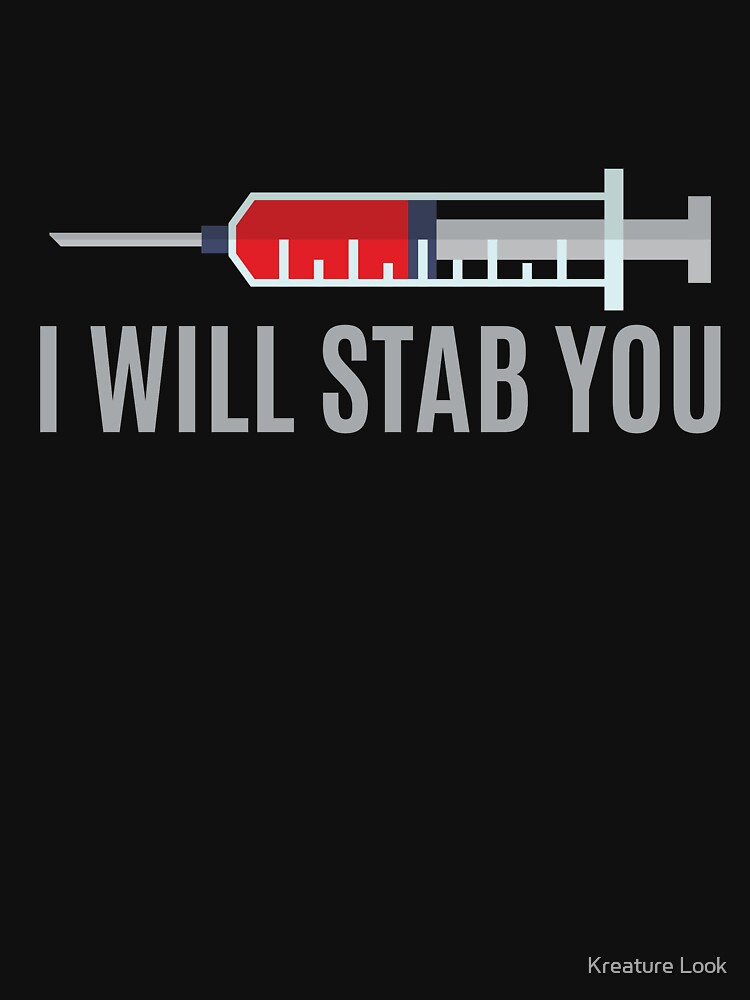 I will stab on sale you nurse shirt