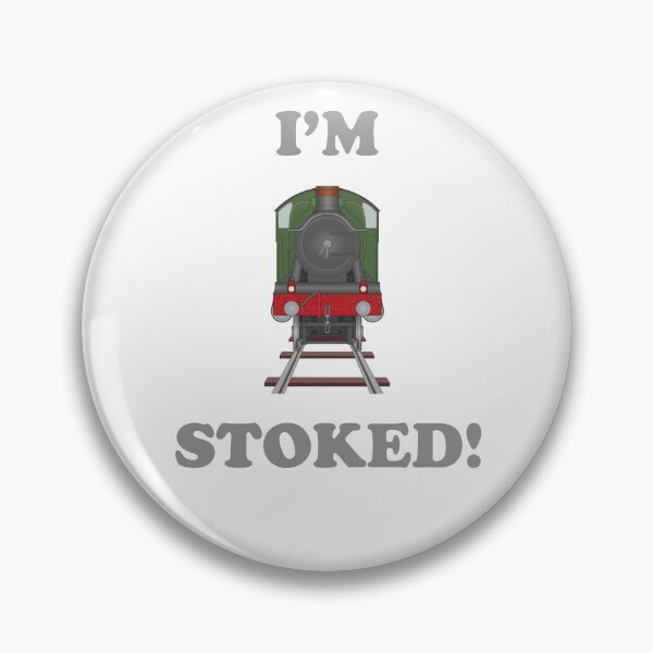 Item preview, I'm Stoked designed and sold by Steve H Clark.